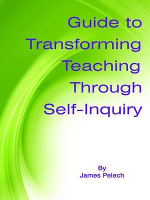cover image of Guide to Transforming Teaching Through Self-Inquiry